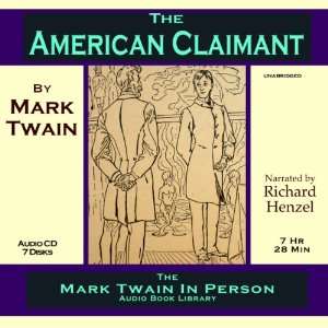 The American Claimant by The Mark Twain In Person Audiobook Library 
