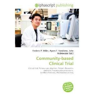 Community based Clinical Trial (9786134126793) Books