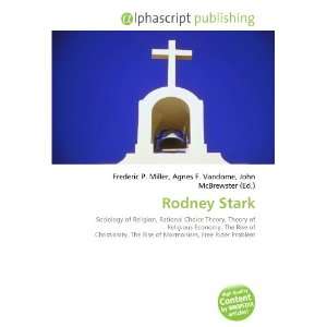  Rodney Stark (9786132655790) Books