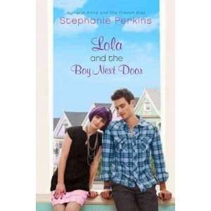  Hardcover:Stephanie PerkinssLola and the Boy Next Door 