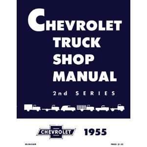    1955 CHEVY TRUCK Shop Service Repair Manual Book: Automotive