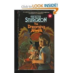    The Dreaming Jewels (9780440118039): Theodore Sturgeon: Books