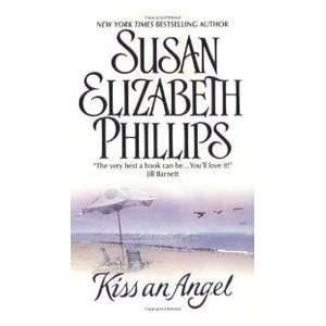    Kiss an Angel (9780380782338): Susan Elizabeth Phillips: Books
