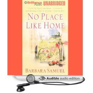   Home (Audible Audio Edition): Barbara Samuel, Kristine Thatcher: Books