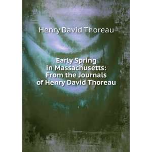   From the Journals of Henry David Thoreau: Henry David Thoreau: Books