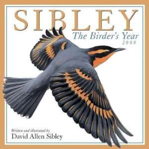  Sibley the Birders Year 2008 Calendar