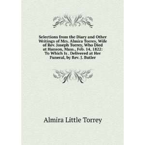   at Her Funeral, by Rev. J. Butler Almira Little Torrey Books