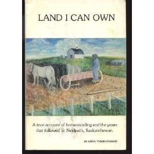  Land I Can Own Edna Tyson Parson Books