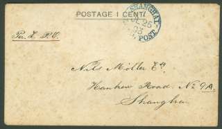 SHANGHAI  Scarce 1893 Local Post on 1 cent Envelope  