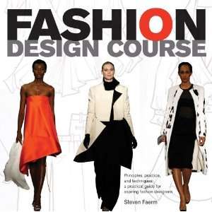   Guide for Aspiring Fashion Designers [Paperback] Steven Faerm Books