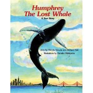  Humphrey the Lost Whale [Paperback]: Wendy Tokuda: Books