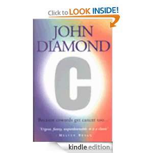 Because Cowards Get Cancer Too John Diamond  Kindle 