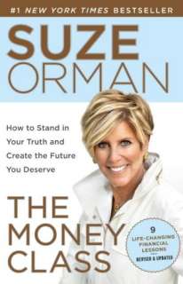 The Money Class How to Stand in Your Truth and Create the Future You 