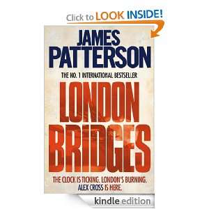 London Bridges (Alex Cross 10) James Patterson  Kindle 
