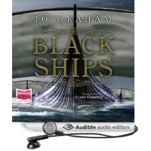  Black Ships (Audible Audio Edition) Jo Graham, Clare 