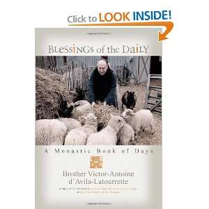  Blessings of the Daily A Monastic Book of Days [Hardcover 