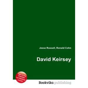  David Keirsey: Ronald Cohn Jesse Russell: Books