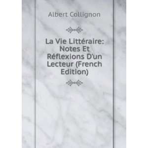   RÃ©flexions Dun Lecteur (French Edition) Albert Collignon Books