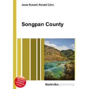  Songpan County Ronald Cohn Jesse Russell Books