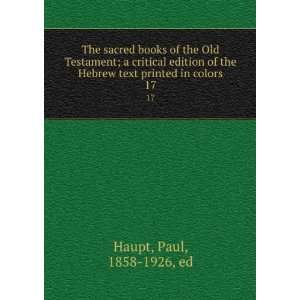 The sacred books of the Old Testament; a critical edition 