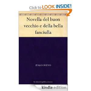 Novella del buon vecchio e della bella fanciulla (Italian Edition 