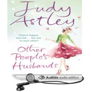   Husbands (Audible Audio Edition) Judy Astley, Julie Maisey Books