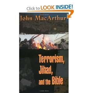  Terrorism, Jihad, and the Bible [Paperback] John 