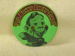 Its Howdy Doody Time     PIN BUTTON    Repoduction  