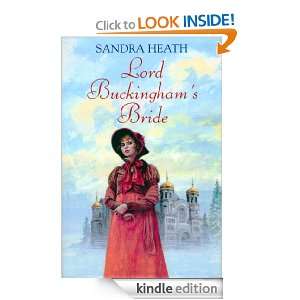 Lord Buckinghams Bride Sandra Heath  Kindle Store