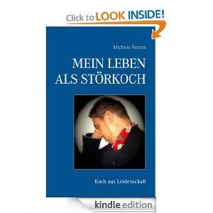 Mein Leben als Störkoch Koch aus Leidenschaft (German Edition 
