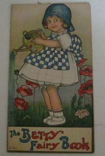 The Betty Fairy Book #300 1915 Margaret E Price  