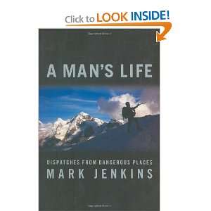    Dispatches from Dangerous Places [Hardcover] Mark Jenkins Books