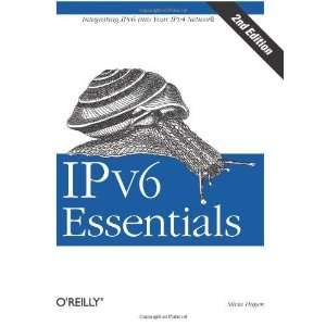  IPv6 Essentials [Paperback] Silvia Hagen Books