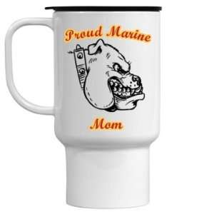  Proud Marine Mom Mug Custom 15oz Travel Mug