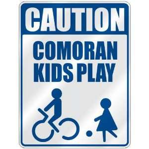   CAUTION COMORAN KIDS PLAY  PARKING SIGN COMOROS: Home 