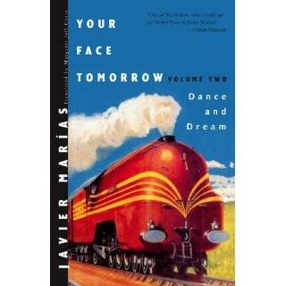 Your Face Tomorrow Dance and Dream (Vol. 2) (New Directions Paperbook 