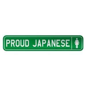     PROUD JAPANESE  STREET SIGN COUNTRY JAPAN
