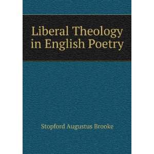Liberal Theology in English Poetry