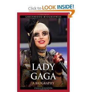  Lady Gaga A Biography (Greenwood Biographies) [Hardcover 