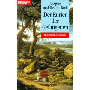  Der Kurier der Gefangenen. (9783426630853) Books