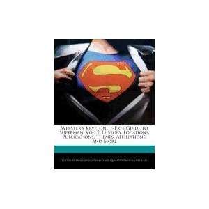  Websters Kryptonite Free Guide to Superman, Vol. 2 