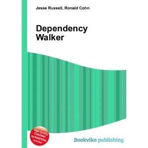 Dependency Walker Ronald Cohn Jesse Russell Books