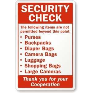 Security Check  The Following Items Are Not Permitted Beyond This 