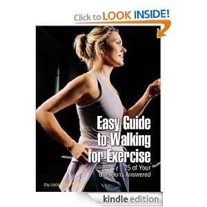 Easy Guide to Walking for Exercise, 25 of Your Questions Answered 