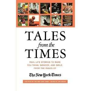  Tales from the Times Real Life Stories to Make You Think 
