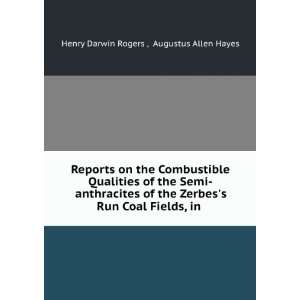   Run Coal Fields, in . Augustus Allen Hayes Henry Darwin Rogers