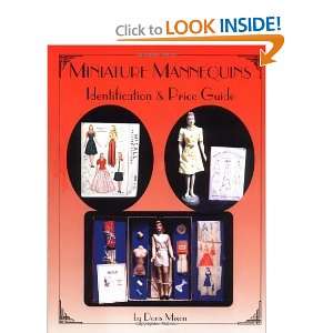  Miniature Mannequins: Identification & Price Guide 