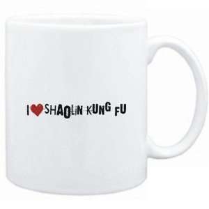  Mug White  Shaolin Kung Fu I LOVE Shaolin Kung Fu URBAN STYLE 
