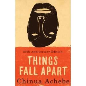  Things Fall Apart:  N/A : Books