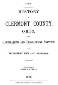 1880 Genealogy & History of Clermont County Ohio OH  